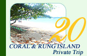 Coral & Rung Island Private Trip